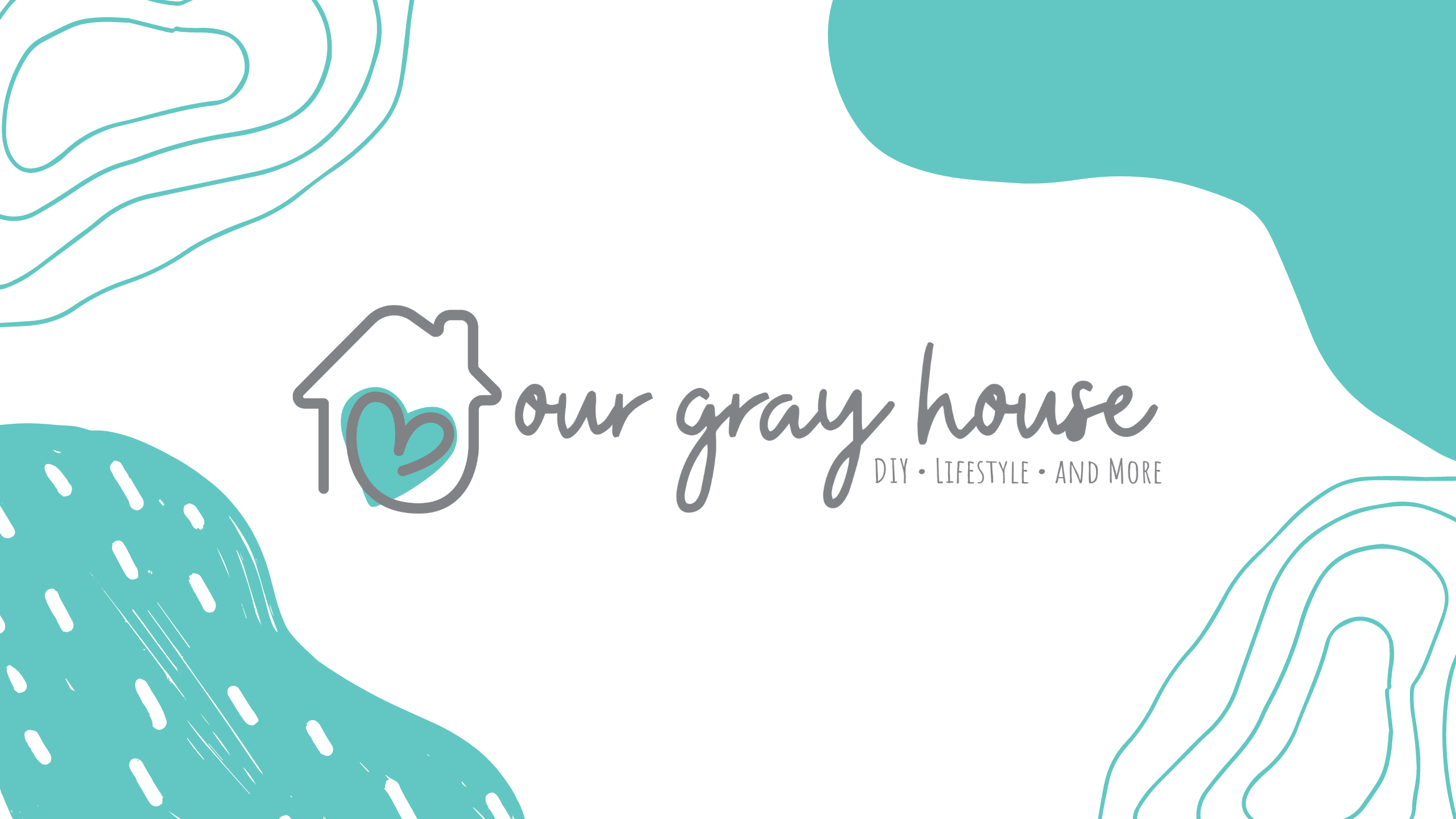 Our Gray House